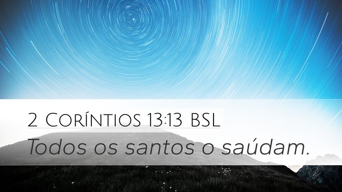 2 Coríntios 13:13 BSL Bible Verse Image