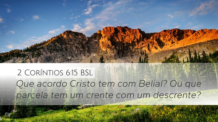 2 Coríntios 6:15 BSL Bible Verse Image