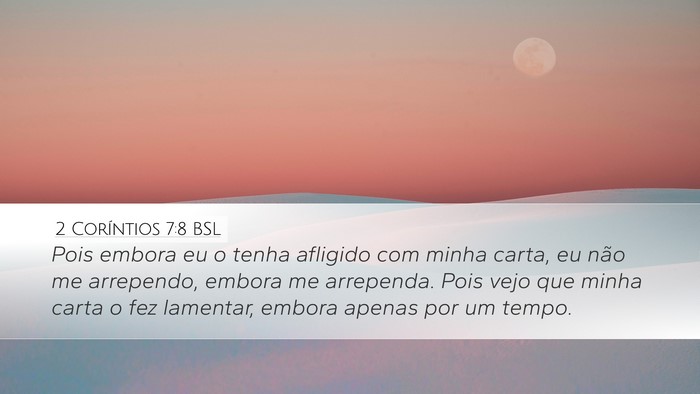2 Coríntios 7:8 BSL Bible Verse Image