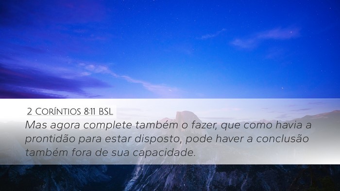 2 Coríntios 8:11 BSL Bible Verse Image