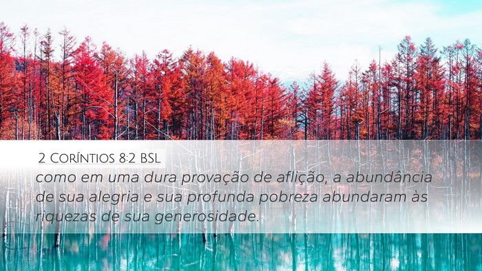 2 Coríntios 8:2 BSL Bible Verse Image