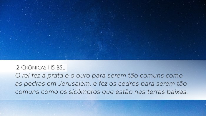 2 Crônicas 1:15 BSL Bible Verse Image