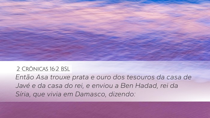 2 Crônicas 16:2 BSL Bible Verse Image