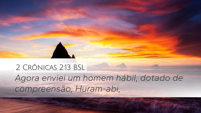 2 Crônicas 2:13 BSL Bible Verse Image