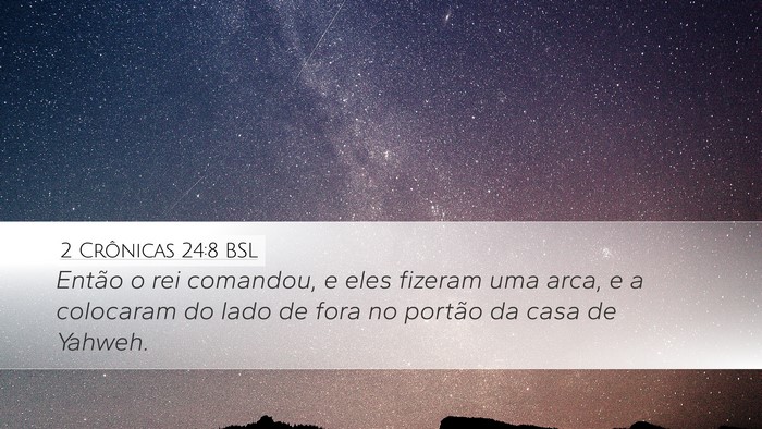 2 Crônicas 24:8 BSL Bible Verse Image