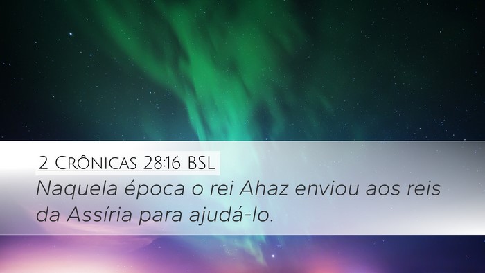 2 Crônicas 28:16 BSL Bible Verse Image
