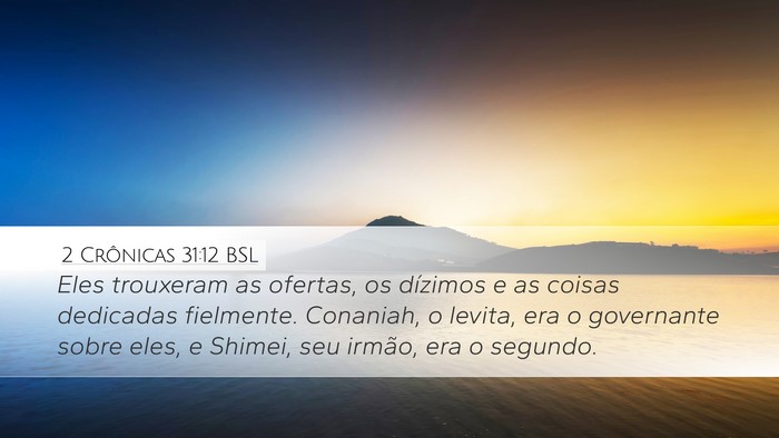 2 Crônicas 31:12 BSL Bible Verse Image