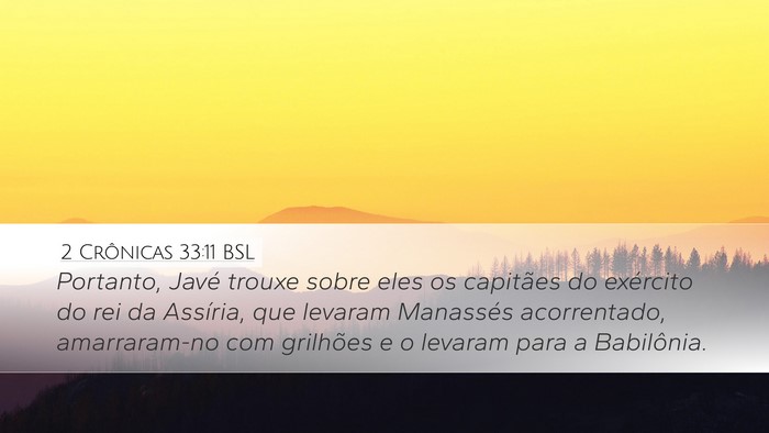 2 Crônicas 33:11 BSL Bible Verse Image