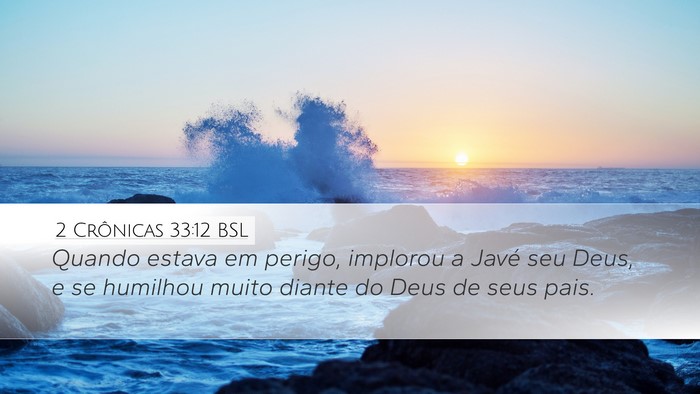 2 Crônicas 33:12 BSL Bible Verse Image