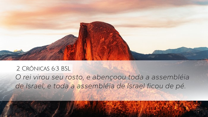 2 Crônicas 6:3 BSL Bible Verse Image
