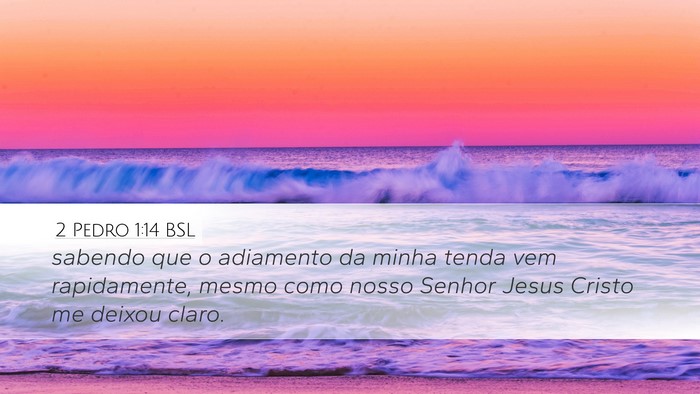 2 Pedro 1:14 BSL Bible Verse Image