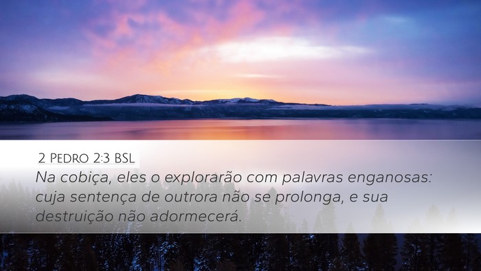 2 Pedro 2:3 BSL Bible Verse Image