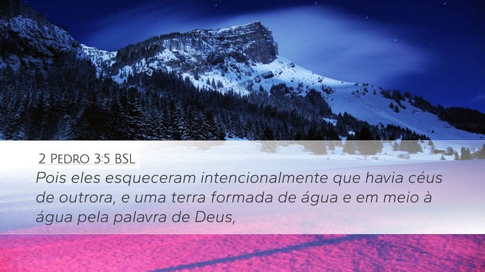 2 Pedro 3:5 BSL Bible Verse Image