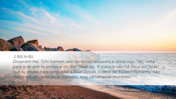 2 Reis 1:6 BSL Bible Verse Image