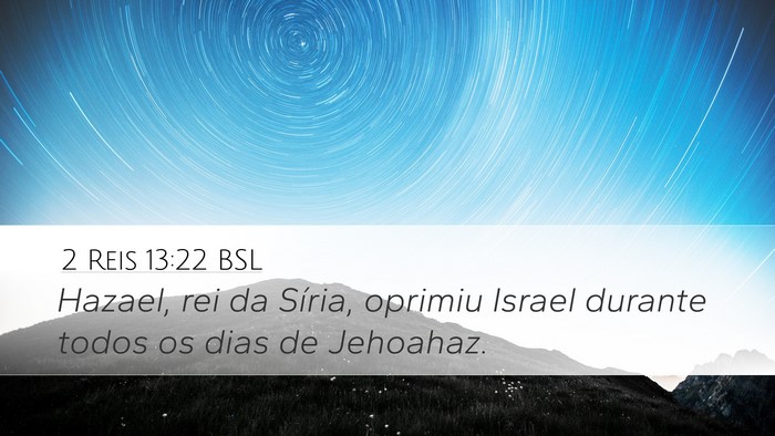 2 Reis 13:22 BSL Bible Verse Image