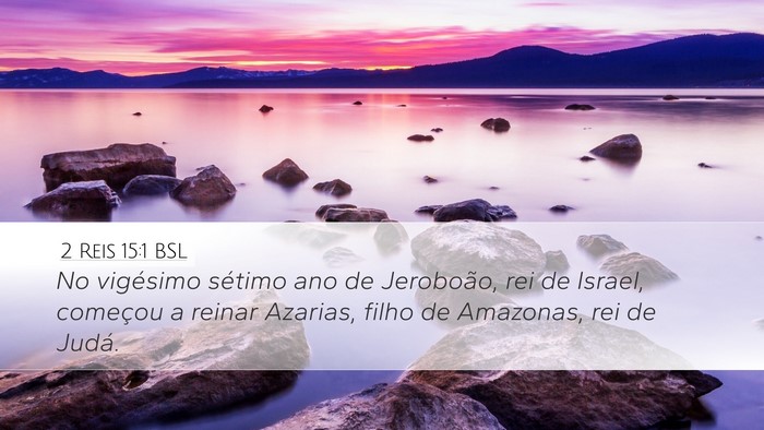 2 Reis 15:1 BSL Bible Verse Image
