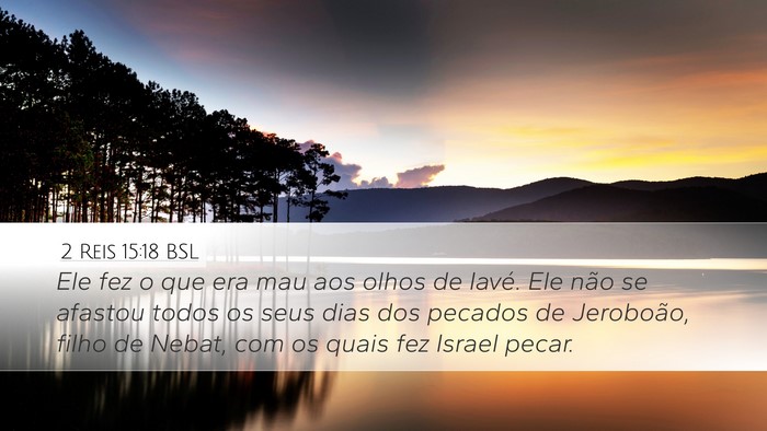 2 Reis 15:18 BSL Bible Verse Image