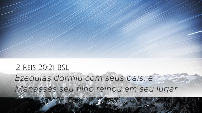 2 Reis 20:21 BSL Bible Verse Image