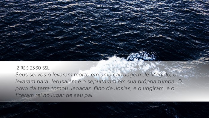 2 Reis 23:30 BSL Bible Verse Image
