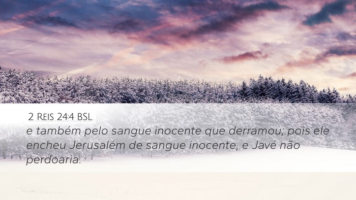 2 Reis 24:4 BSL Bible Verse Image