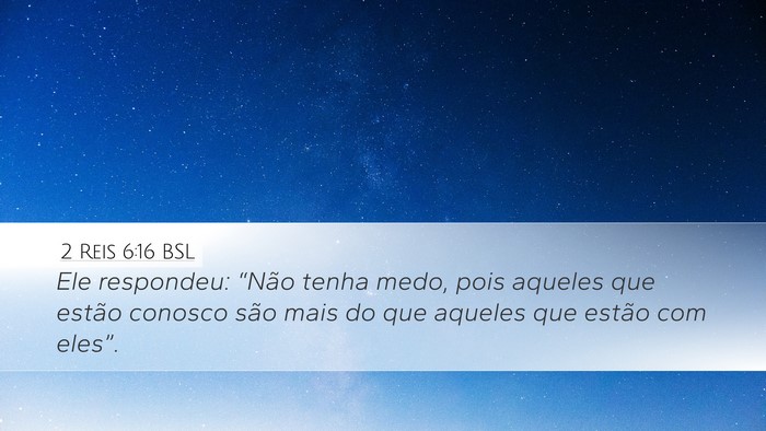2 Reis 6:16 BSL Bible Verse Image