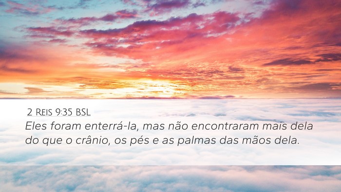 2 Reis 9:35 BSL Bible Verse Image