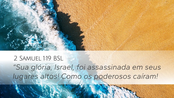 2 Samuel 1:19 BSL Bible Verse Image
