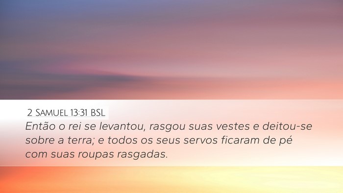 2 Samuel 13:31 BSL Bible Verse Image
