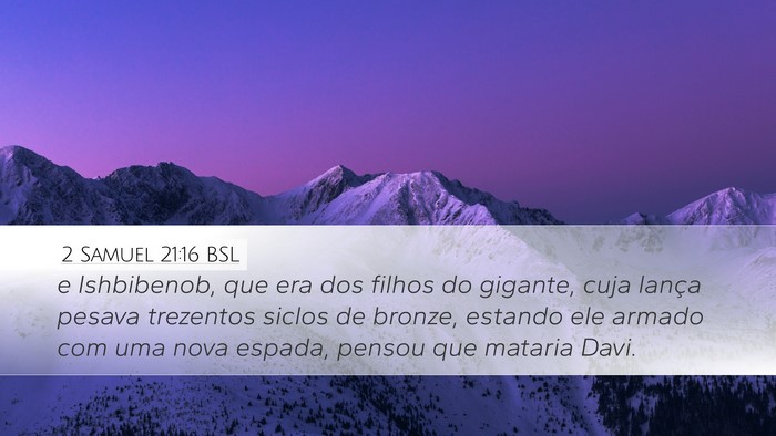 2 Samuel 21:16 BSL Bible Verse Image