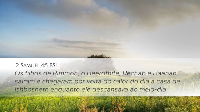 2 Samuel 4:5 BSL Bible Verse Image