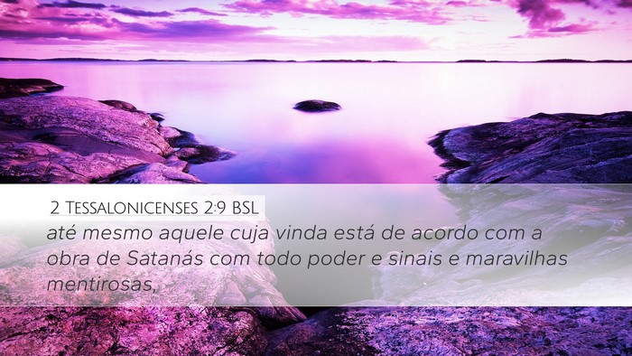 2 Tessalonicenses 2:9 BSL Bible Verse Image