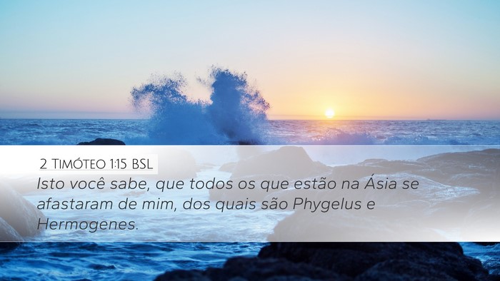 2 Timóteo 1:15 BSL Bible Verse Image