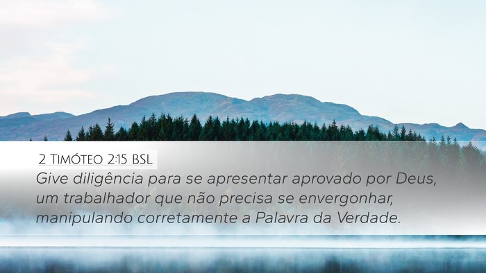 2 Timóteo 2:15 BSL Bible Verse Image