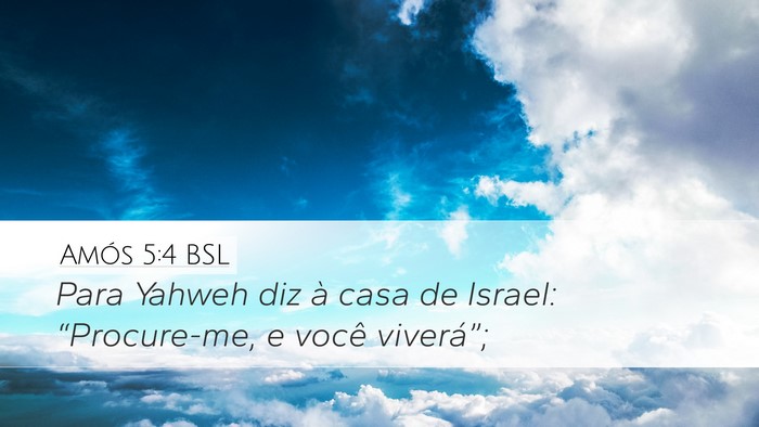 Amós 5:4 BSL Bible Verse Image