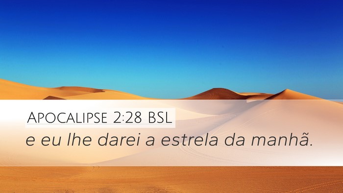 Apocalipse 2:28 BSL Bible Verse Image