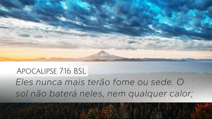 Apocalipse 7:16 BSL Bible Verse Image
