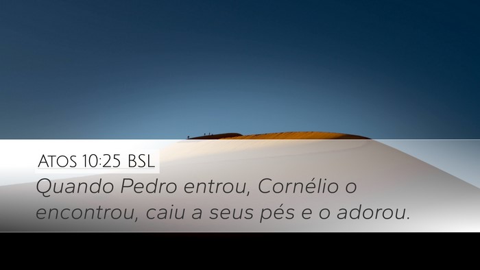 Atos 10:25 BSL Bible Verse Image