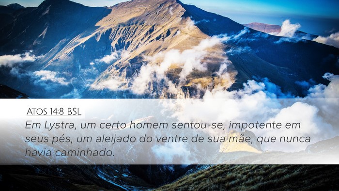 Atos 14:8 BSL Bible Verse Image