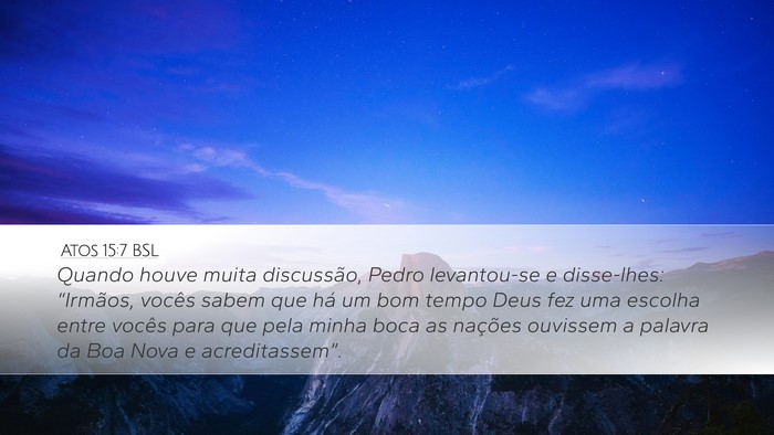 Atos 15:7 BSL Bible Verse Image