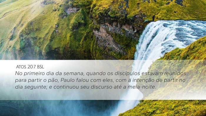 Atos 20:7 BSL Bible Verse Image