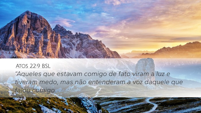 Atos 22:9 BSL Bible Verse Image
