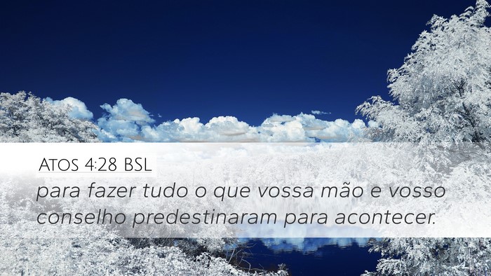 Atos 4:28 BSL Bible Verse Image
