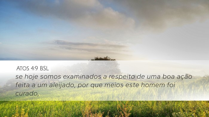 Atos 4:9 BSL Bible Verse Image