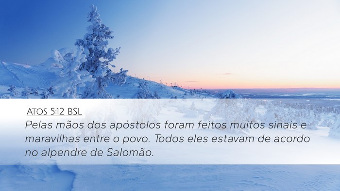 Atos 5:12 BSL Bible Verse Image