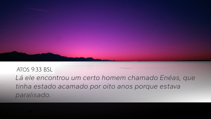 Atos 9:33 BSL Bible Verse Image