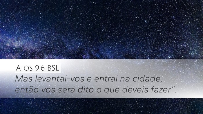 Atos 9:6 BSL Bible Verse Image