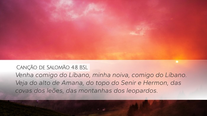 Canção de Salomão 4:8 BSL Bible Verse Image