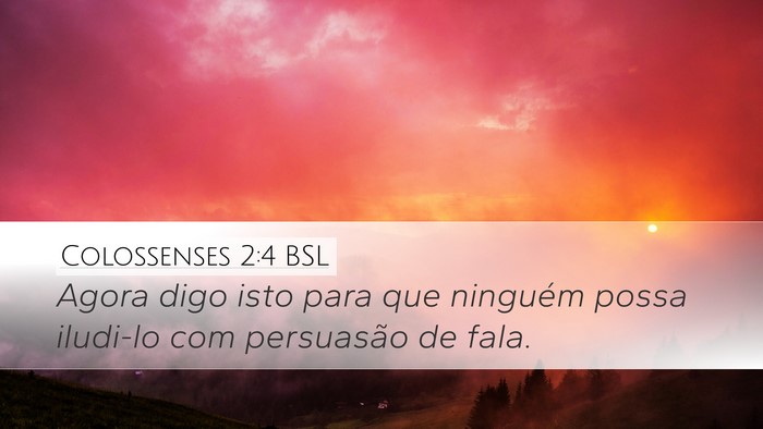 Colossenses 2:4 BSL Bible Verse Image