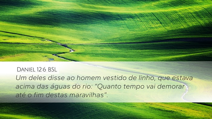 Daniel 12:6 BSL Bible Verse Image