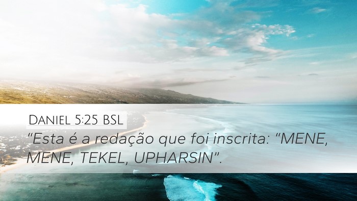 Daniel 5:25 BSL Bible Verse Image